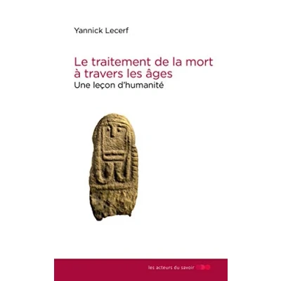 Image de Traitement de la Mort a Travers les Ages (le)