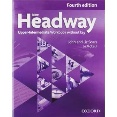 Image de New Headway, 4th Edition Upper Intermediate: Workbook without Key 2019 Livre d’occasion Correct