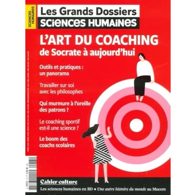 Image de Sciences humaines GD n73 : L&#039;art du coaching de Socrate à aujourd&#039;hui Décembre Janvier Février 2023 2024
