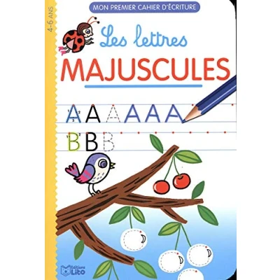 Image de Mon premier cahier d&#039;écriture: Les lettres majuscules Dès 4 ans