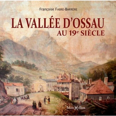 Image de Vallée d&#039;Ossau au 19e siècle (La)