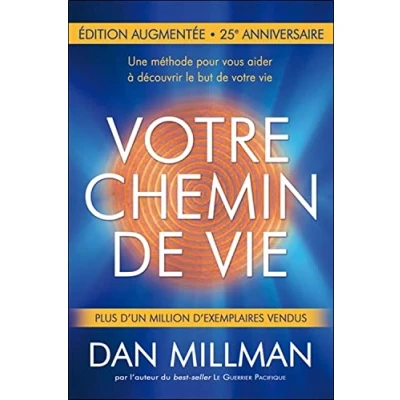 Image de votre chemin de vie Une méthode pour vous aider à découvrir le but Nouvelle édition Livre d’occasion Très bon