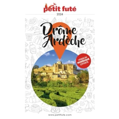 Image de Guide Drôme Ardèche 2024 Petit Futé
