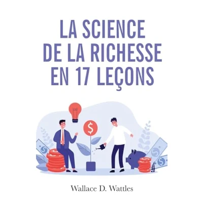 Image de la science de richesse: Comment devenir riche en 17 leçons