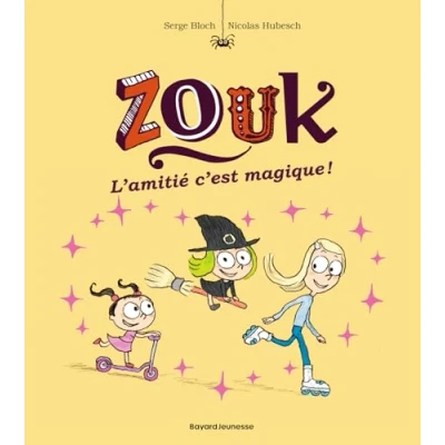 Image de Zouk, Tome 10: L&#039;amitié, c&#039;est magique ! Livre d’occasion Correct