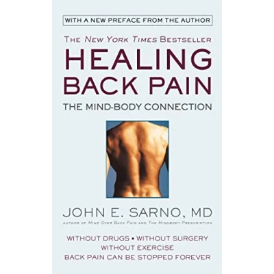 Image de Healing Back Pain (Reissue Edition): The Mind Body Connection