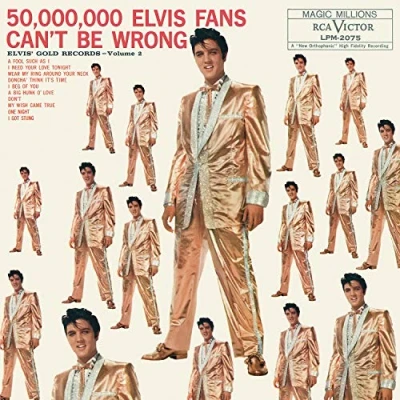 Image de 50,000,000 Elvis Fans Can&#039;t Be Wrong Elvis&#039; Gold Records Vol. 2