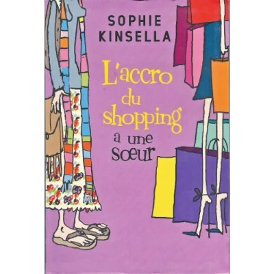 Image de L&#039;accro du shopping a une soeur Livre d’occasion Très bon