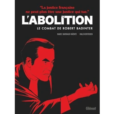 Image de L&#039;abolition Le combat de Robert Badinter (BD)