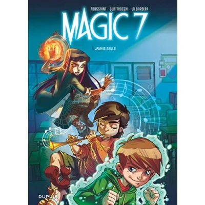 Image de Magic 7 Tome 1 Jamais seuls / Edition spéciale, Limitée (Indispensables 2023) Livre d’occasion Bon
