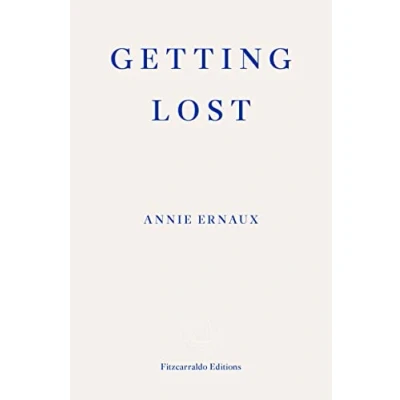 Image de Getting Lost WINNER OF THE 2022 NOBEL PRIZE IN LITERATURE