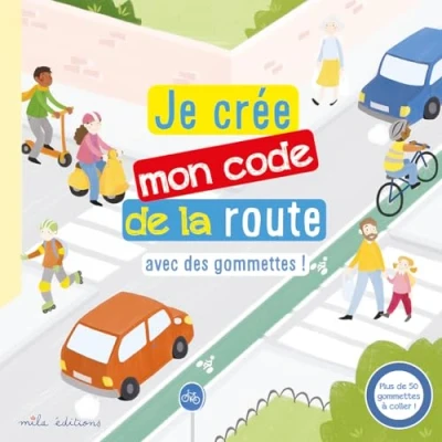 Image de Je crée mon code de la route: avec des gommettes !