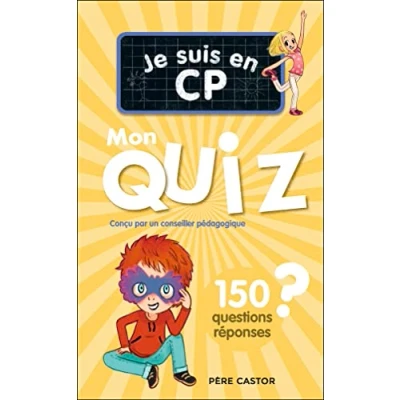 Image de Je suis en CP Mon quiz 150 questions et réponses (Broché)