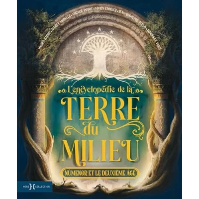 Image de L&#039;Encyclopédie de la Terre du Milieu Númenor et le Deuxième Âge (Grand format)