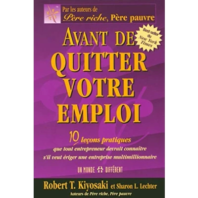 Image de Avant de quitter votre emploi : 10 leçons pratiques que tout entrepreneur devrait connaître s&#039;il veut ériger une entreprise mult... Livre d’occasion