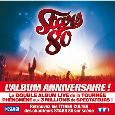 Image de stars 80 l&#039;album anniversaire !