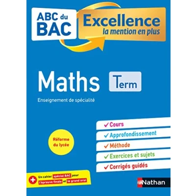 Image de Maths Terminale ABC du Bac Excellence 2023 Enseignement de spécialité Tle Cours, Approfondissement, Méthode, Exercic... Livre d’occasion