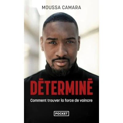 Image de Déterminé Comment trouver la force de vaincre