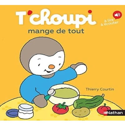 Image de T&#039;choupi mange de tout Dès 2 ans (72) Livre d’occasion Très bon