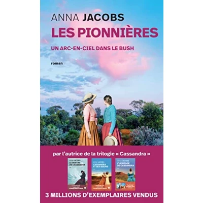 Image de Les Pionnières tome 2 Un arc en ciel dans le bush Livre d’occasion Correct