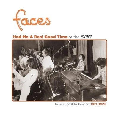 Image de Had Me a Real Good Time.with Facesin Session&amp;Li [Import]