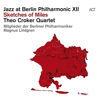 Image de Jazz at Berlin Philharmonic XII : Sketches of Miles