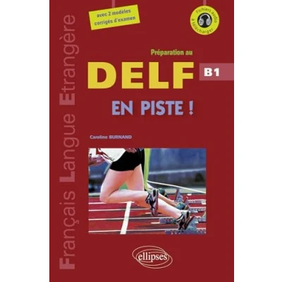 Image de En piste ! Préparation au DELF Niveau B1 [avec fichiers audio] (Fle)(Français langues étrangères)