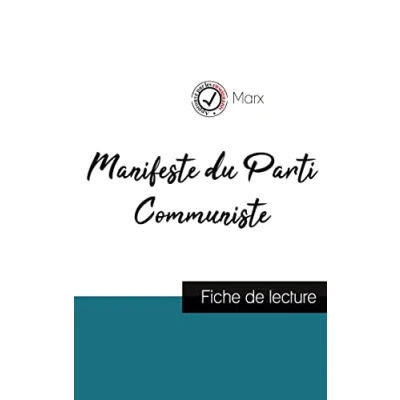Image de Manifeste du Parti Communiste de Karl Marx (fiche lecture et analyse complète l&#039;oeuvre)