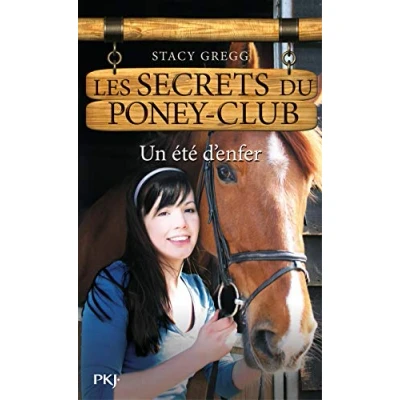 Image de 9. Les Secrets du poney club : Un été d&#039;enfer (09) Livre d’occasion Très bon