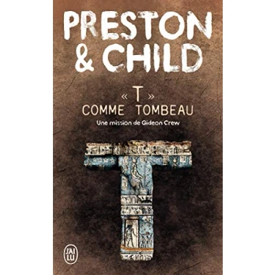 Image de «T» comme tombeau: Une mission de Gideon Crew Livre d’occasion Correct