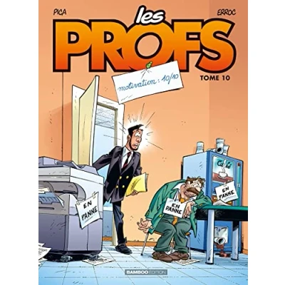Image de Les Profs tome 10: Motivation : 10/10 Livre d’occasion Correct