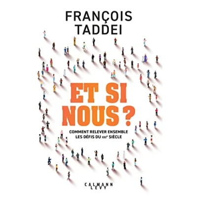 Image de Et si nous ?: Comment relever ensemble les défis du XXIe siècle Livre d’occasion Correct