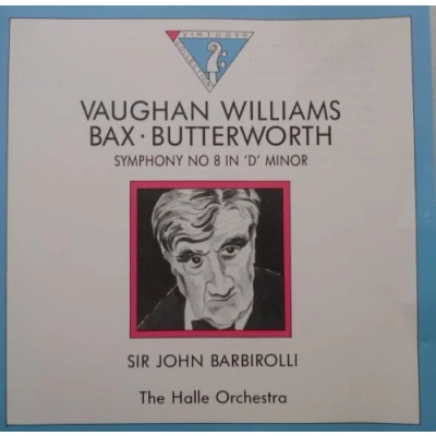 Image de Vaughan Williams Bax Butterworth Symphony 8 in D Minor