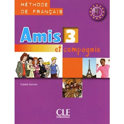 Image de Amis et compagnie 3 Niveaux A2/B1 Livre de l&#039;élève d’occasion Correct