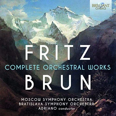 Image de Fritz Brun: Complete Orchestral Works