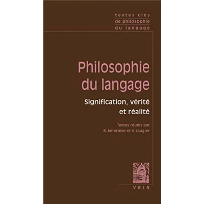 Image de Textes clés de philosophie du langage. Vol I: signification, vérité et réalité