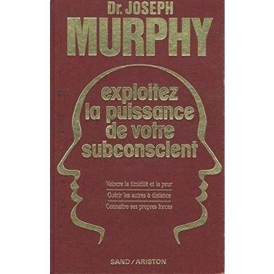 Image de Exploitez la puissance de votre subconscient Livre d’occasion Très bon