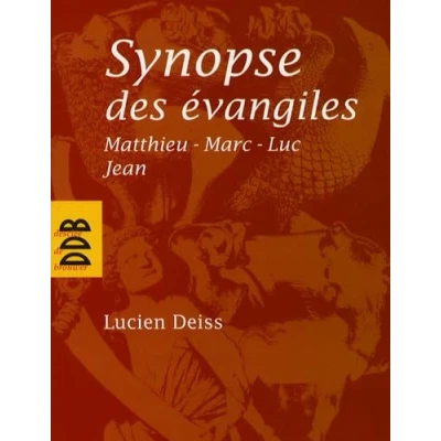 Image de Synopse des évangiles : Matthieu, Marc, Luc, Jean Livre d’occasion Très bon
