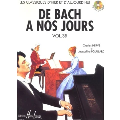 Image de Méthodes et pédagogie LEMOINE HERVE Charles/POUILLARD Jacqueline De Bach à nos jours Vol.3B + CD Livre d’occasion Correct