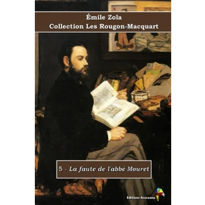 Image de 5 La faute de l&#039;abbé Mouret Émile Zola Collection Les Rougon Macquart: Texte intégral