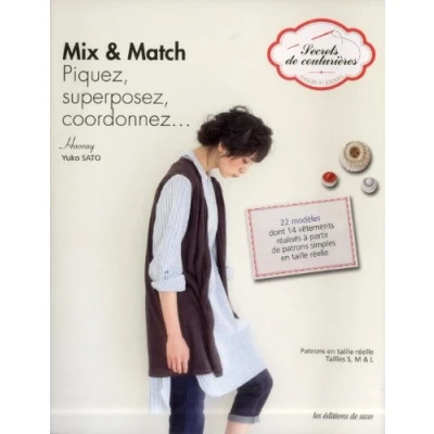 Image de Mix &amp; match : piquez, superposez, coordonnez... Yuko Sato Livre d&#039;occasion