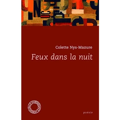 Image de Feux dans la nuit Poésies 1969 2005 Livre d’occasion Bon