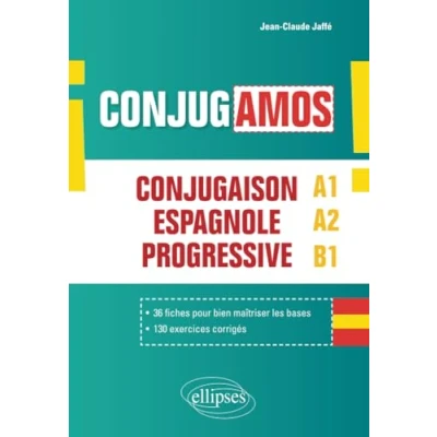 Image de ¡Conjugamos! Conjugaison espagnole progressive avec fiches et exercices corrigés (A1 A2 B1) Livre d’occasion Bon