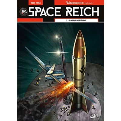 Image de Wunderwaffen présente Space Reich Tome 5 (BD)