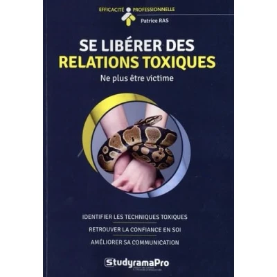 Image de Se libérer des relations toxiques: Ne plus être victime
