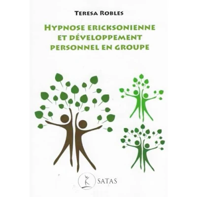 Image de HYPNOSE ERICKSONIENNE ET DEVELOPPEMENT PERSONNEL EN GROUPE Livre d’occasion Correct