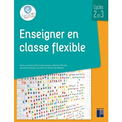 Image de Enseigner en classe flexible Cycles 2 et 3 Livre d’occasion Correct