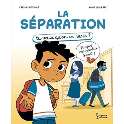 Image de La séparation: Tu veux qu&#039;on en parle