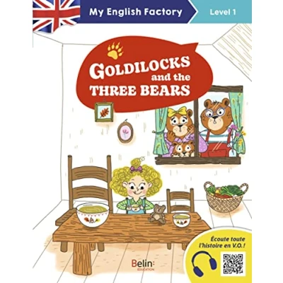 Image de My English Factory Goldilocks and the three bears (Level 1)