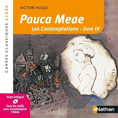 Image de Pauca Meae Victor Hugo Edition pédagogique Lycée Carrés classiques Nathan Livre d’occasion Correct